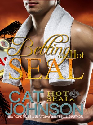 cover image of Betting on a Hot SEAL